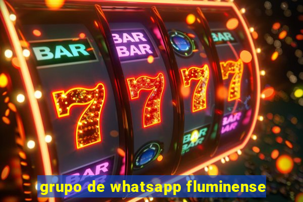 grupo de whatsapp fluminense